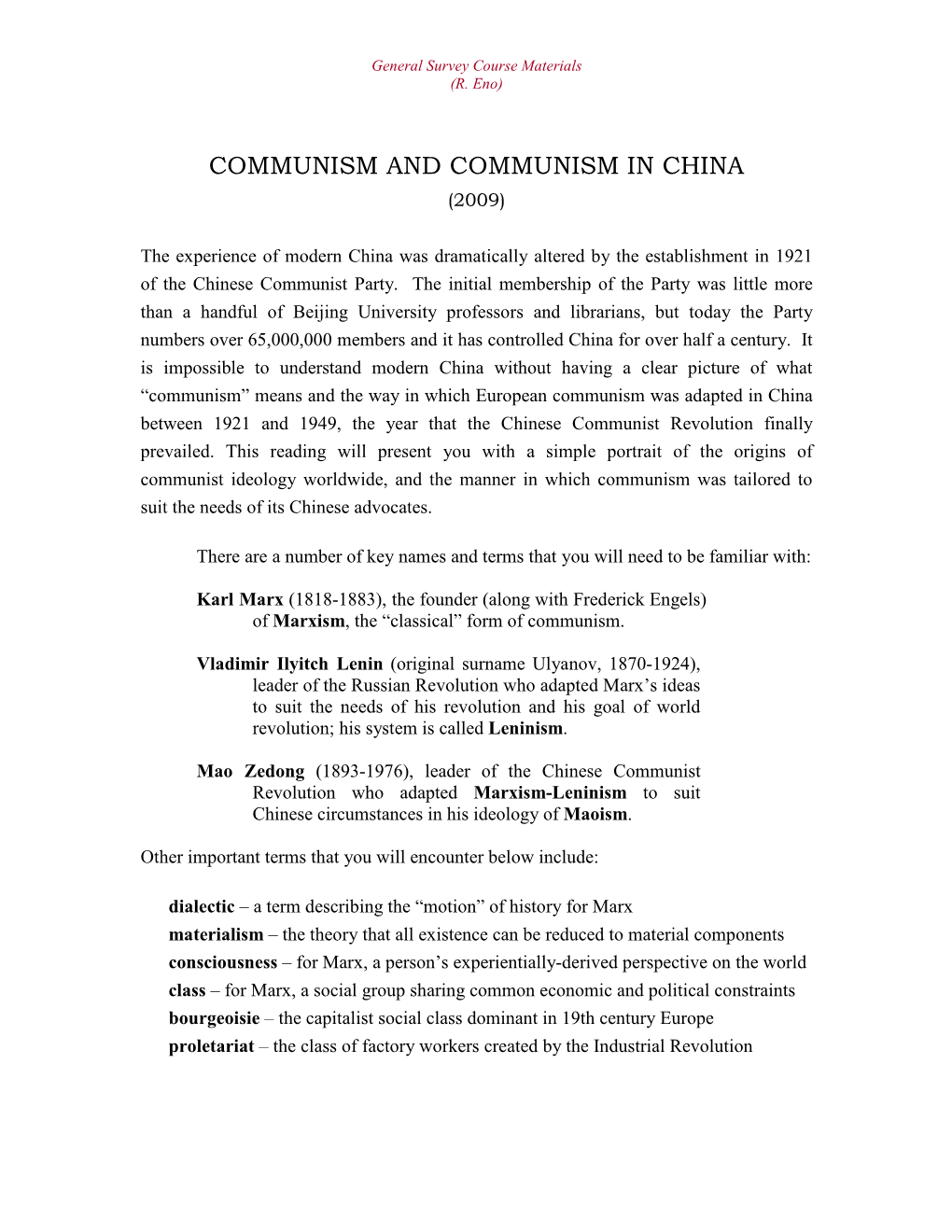 Communism and Communism in China (2009)