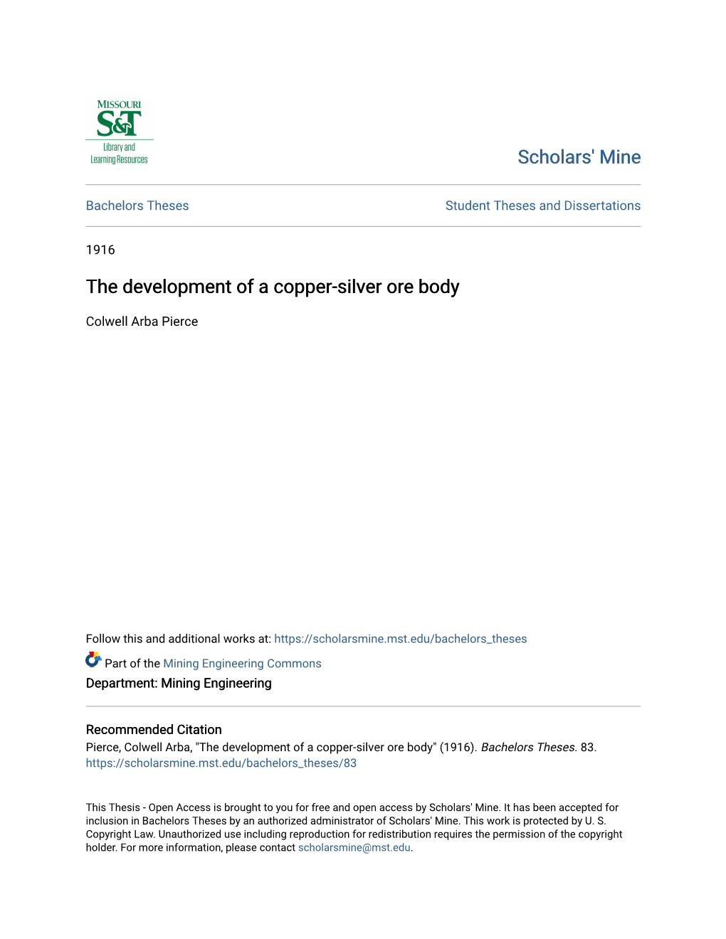 The Development of a Copper-Silver Ore Body