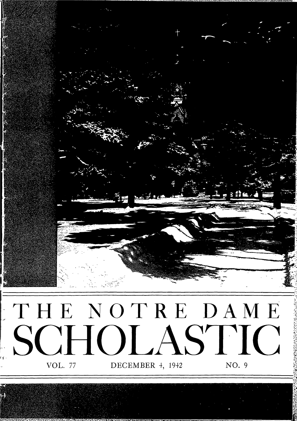 Notre Dame Scholastic, Vol. 77, No. 09 -- 4 December 1942