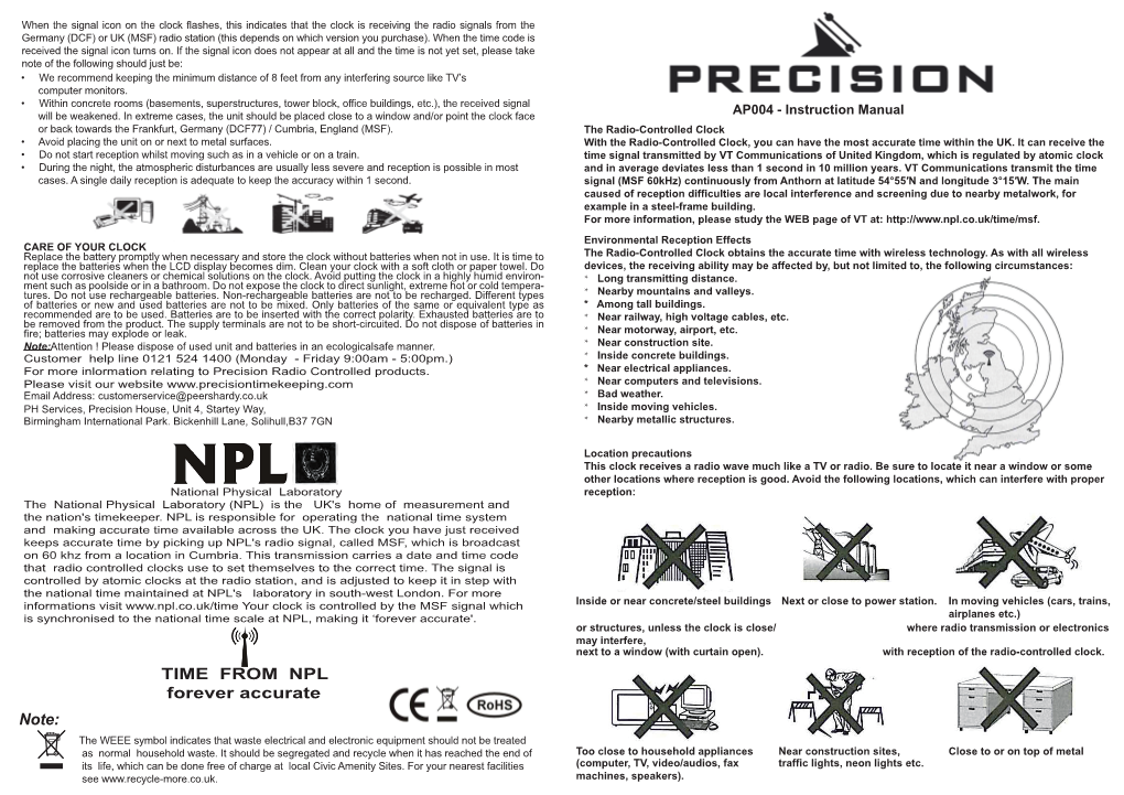 TIME from NPL Forever Accurate Note: the WEEE Symbol Indicates That Waste Electrical and Electronic Equipment Should Not Be Treated As Normal Household Waste