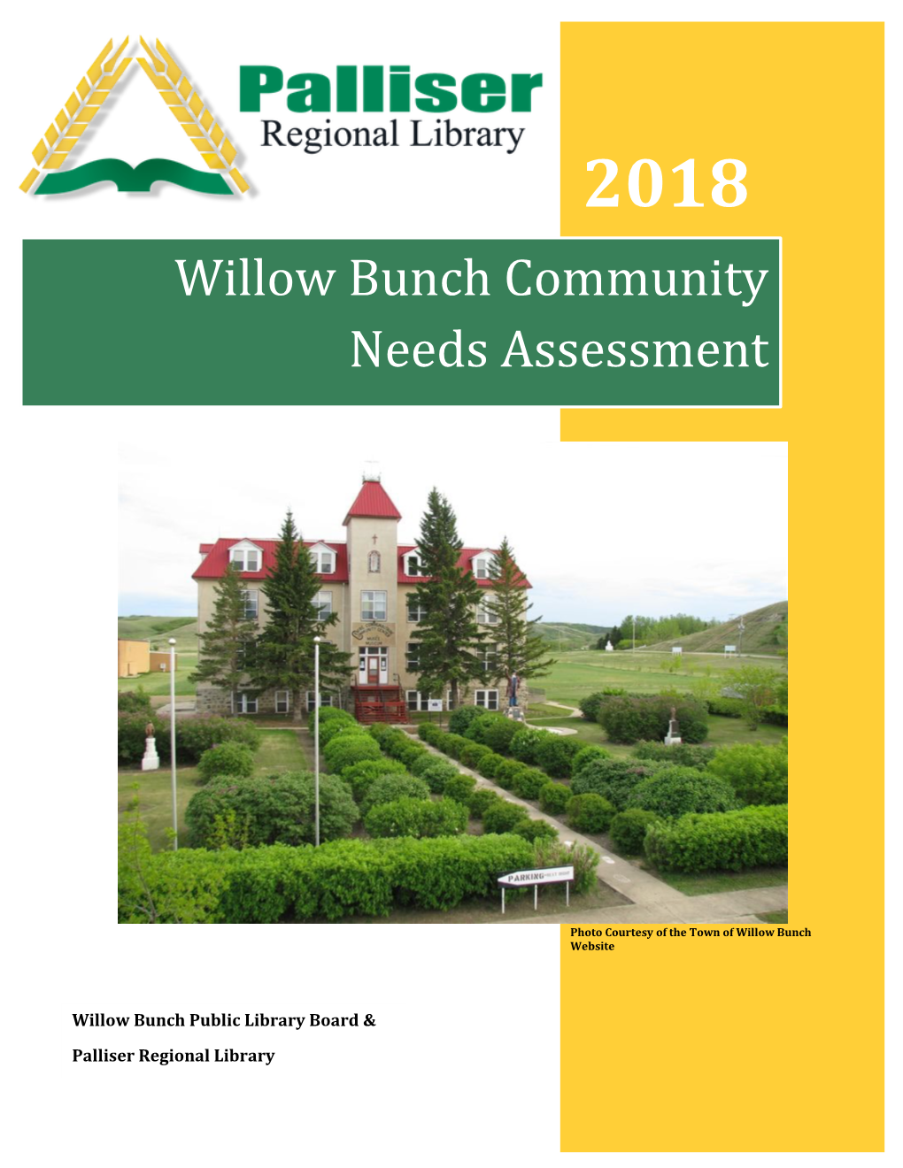 Willow Bunch Community