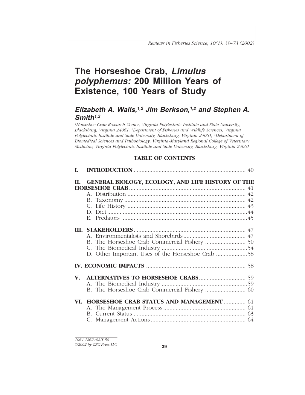 The Horseshoe Crab, Limulus Polyphemus: 200 Million Years of Existence, 100 Years of Study