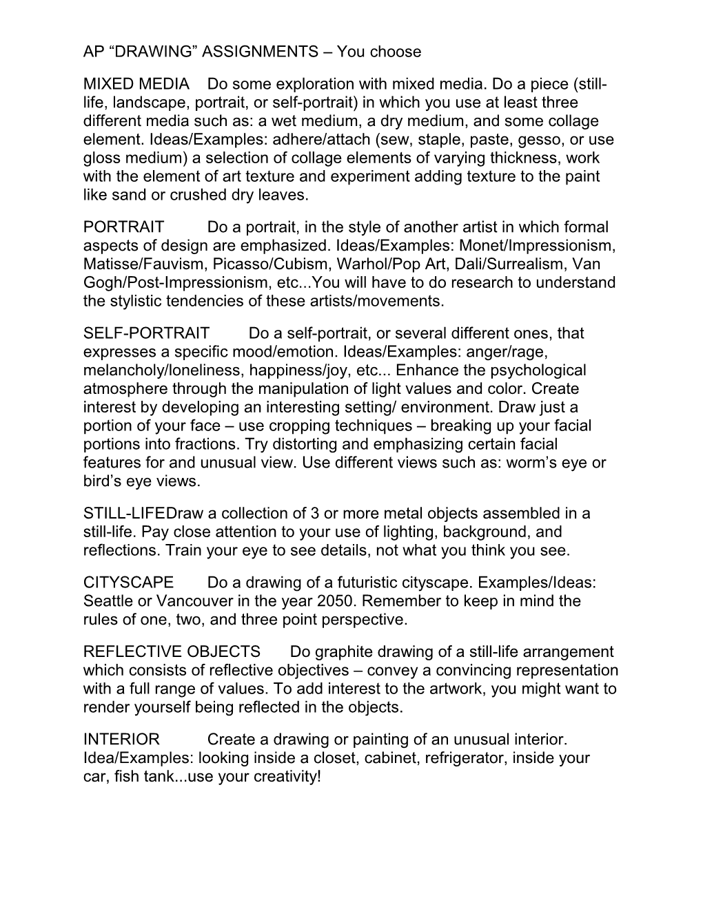 AP DRAWING ASSIGNMENTS You Choose