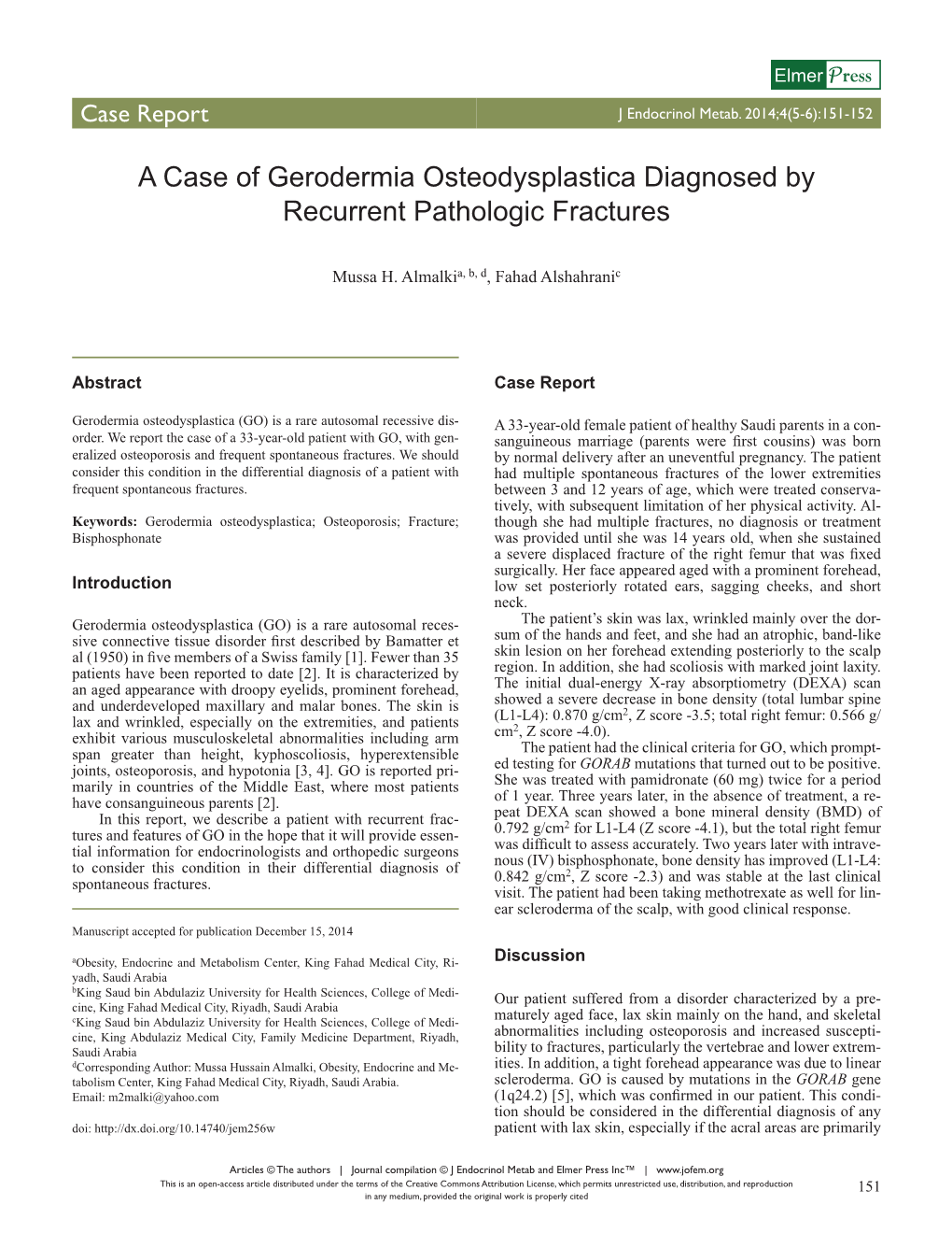 A Case of Gerodermia Osteodysplastica Diagnosed by Recurrent Pathologic Fractures