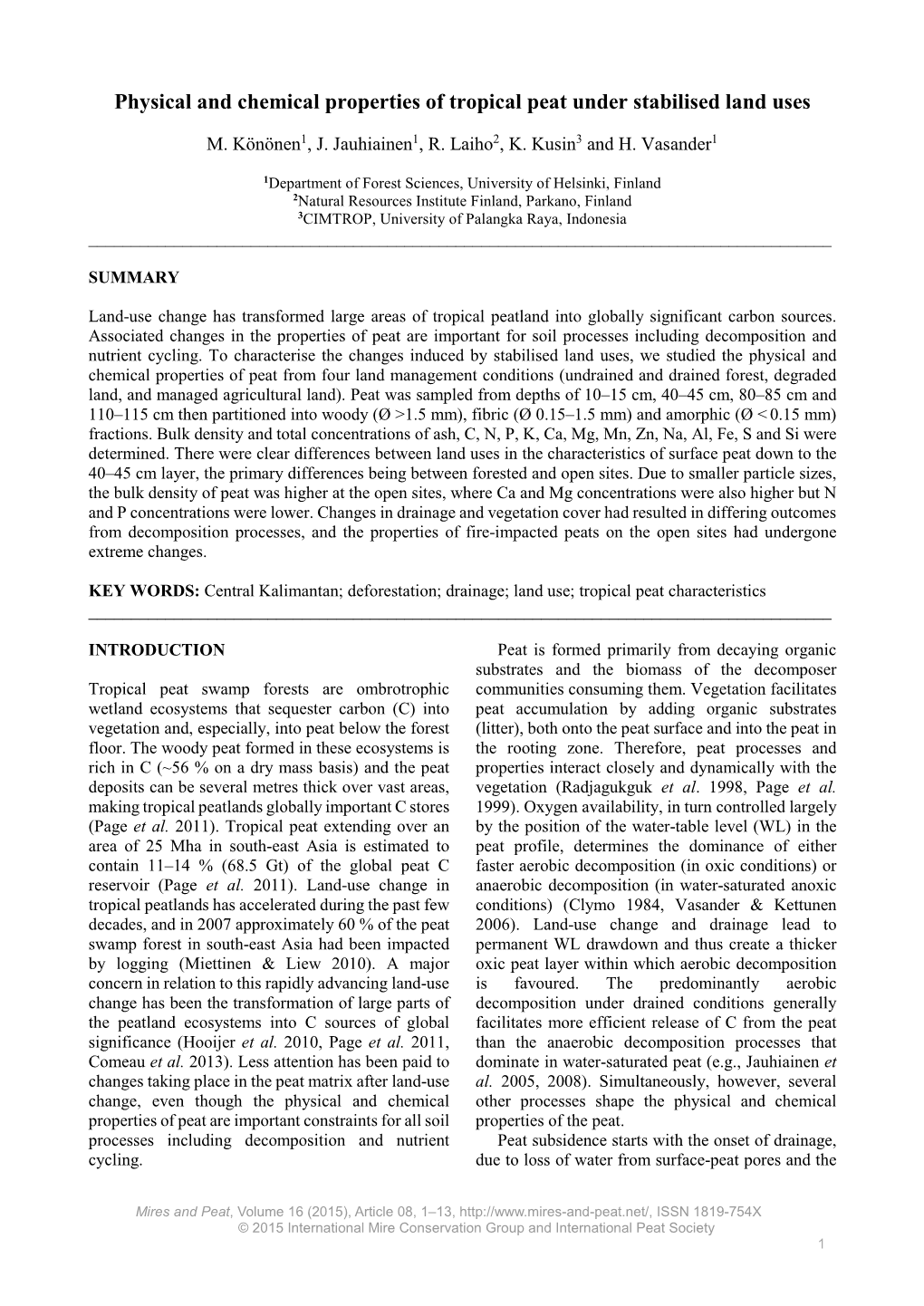 Tropical Peat Physical and Chemical Properties on Stabilized Land-Use