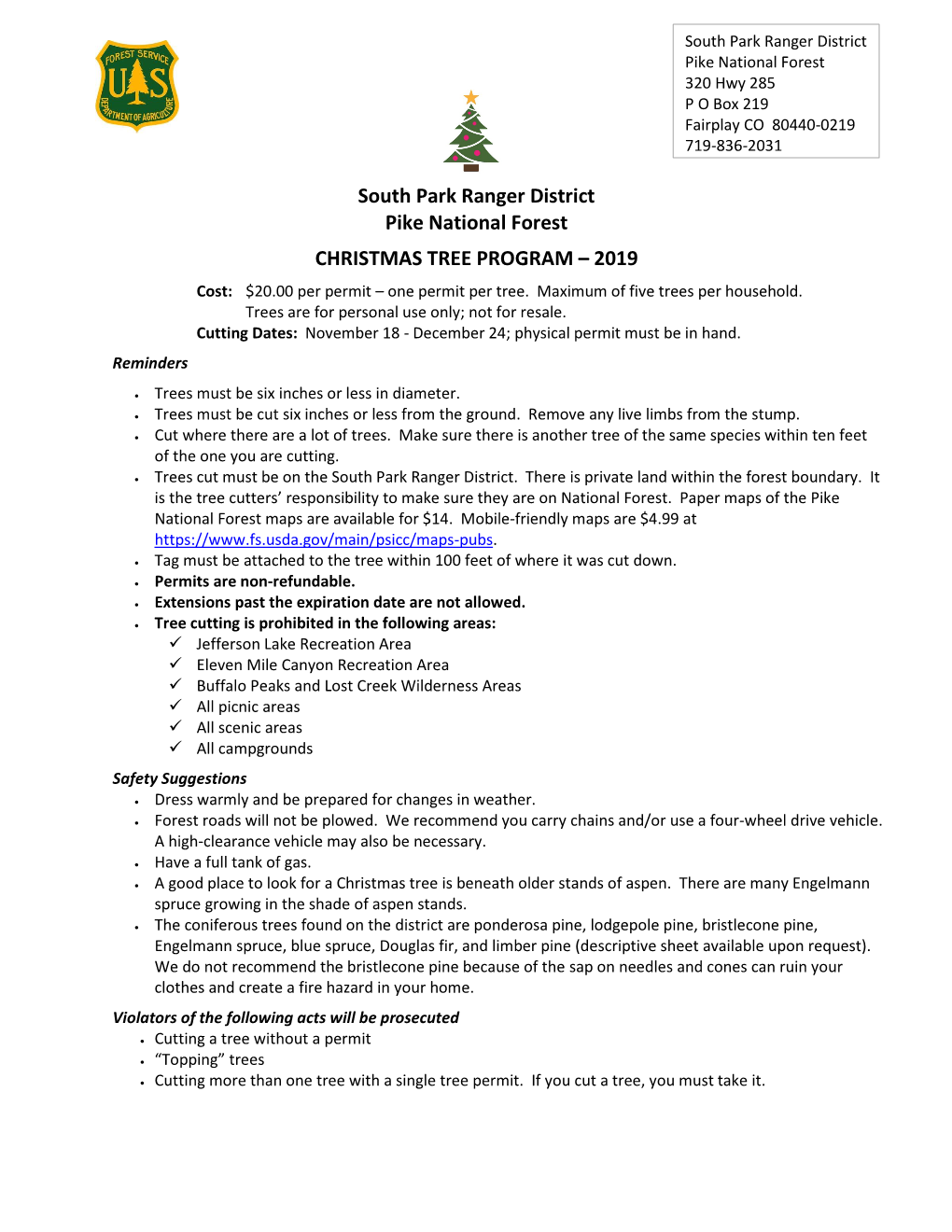 South Park Ranger District Pike National Forest CHRISTMAS TREE PROGRAM – 2019 Cost: $20.00 Per Permit – One Permit Per Tree