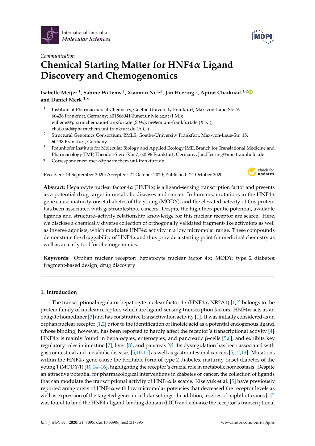 Chemical Starting Matter for HNF4 Ligand Discovery And