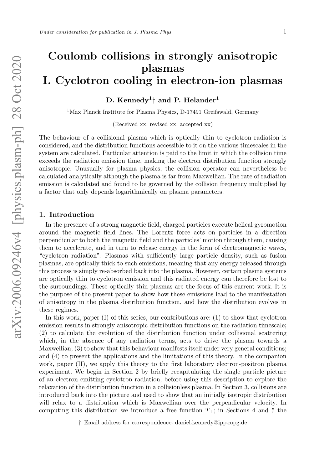Coulomb Collisions in Strongly Anisotropic Plasmas I. Cyclotron Cooling in Electron-Ion Plasmas