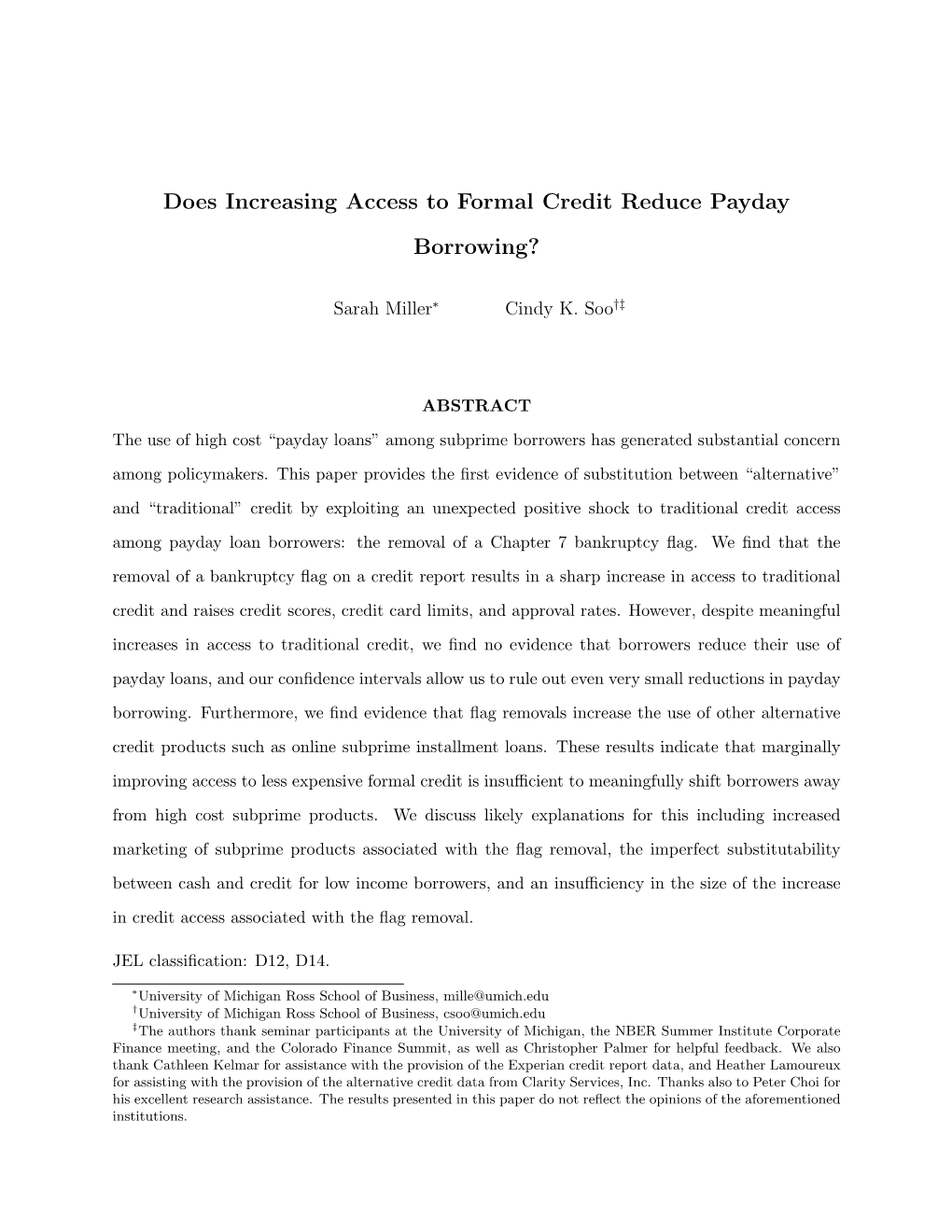 Does Increasing Access to Formal Credit Reduce Payday Borrowing?