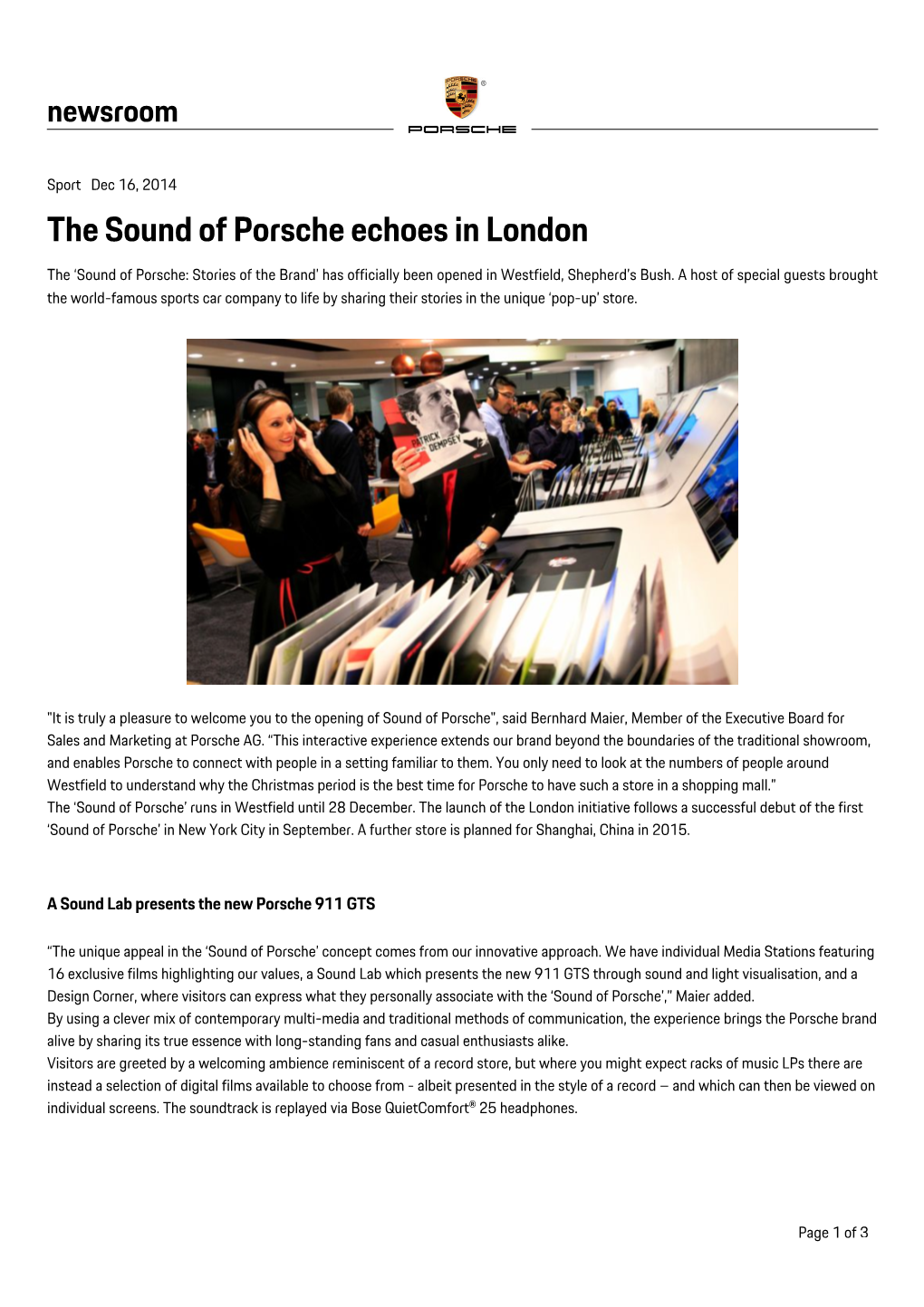 The Sound of Porsche Echoes in London the ‘Sound of Porsche: Stories of the Brand’ Has Officially Been Opened in Westfield, Shepherd’S Bush