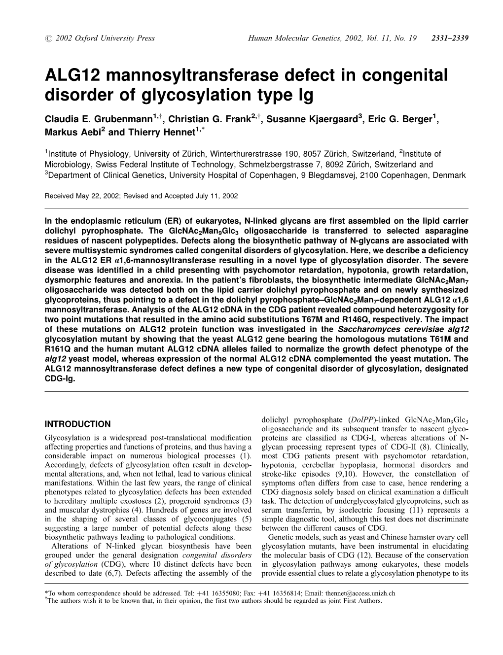 ALG12 Mannosyltransferase Defect in Congenital Disorder of Glycosylation Type Lg