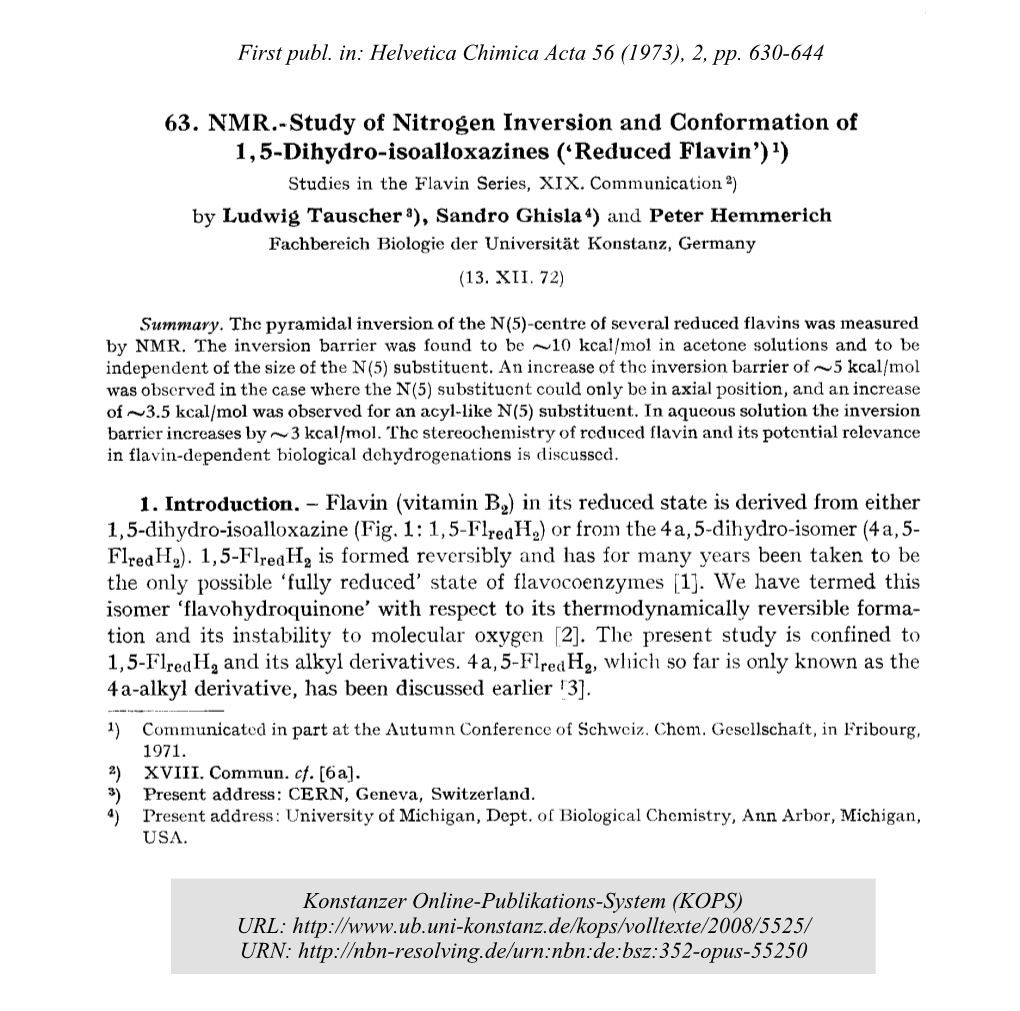 NMR.-Study of Nitrogen Inversion and Conformation of 1,5-Dihydro-Isoalloxazines(‘Reduced Flavin’) I) Studies in the Flavin Series, XIX