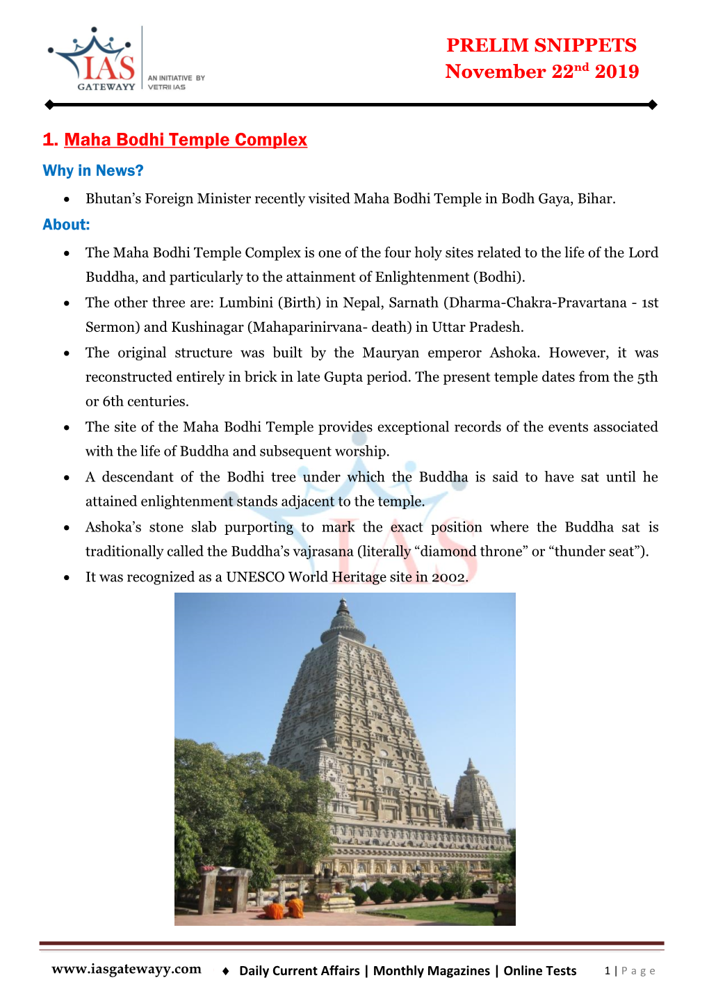 PRELIM SNIPPETS November 22Nd 2019 1. Maha Bodhi Temple Complex