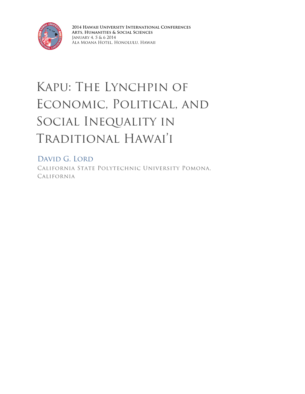 Kapu: the Lynchpin of Economic, Political, and Social Inequality in Traditional Hawai’I