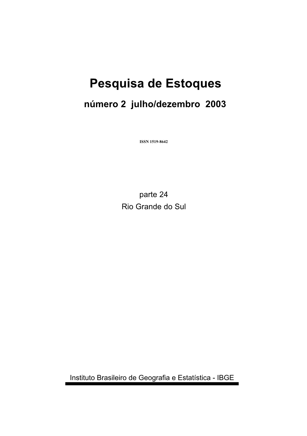 Pesquisa De Estoques