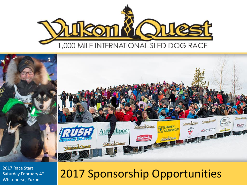 2017 Sponsorship Opportunities the Opportunity