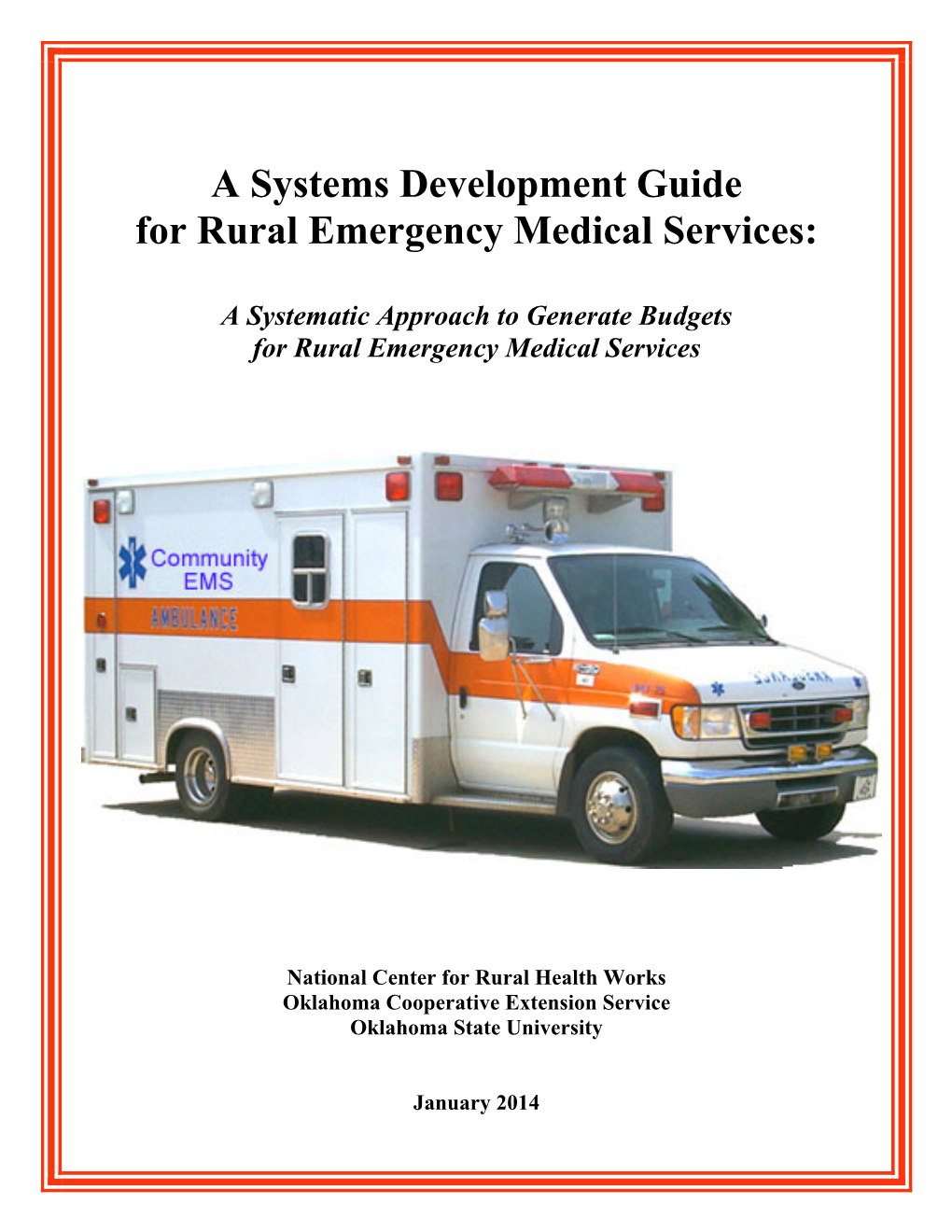 A Systems Development Guide for Rural Emergency Medical Services