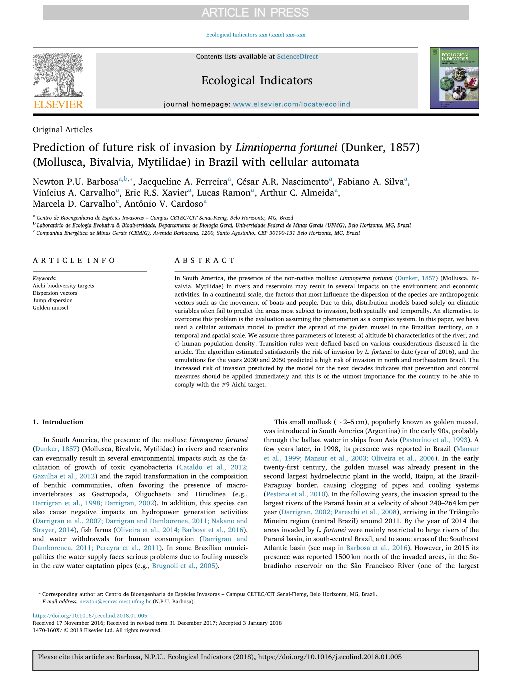 Prediction of Future Risk of Invasion by Limnioperna Fortunei (Dunker, 1857) (Mollusca, Bivalvia, Mytilidae) in Brazil with Cellular Automata ⁎ Newton P.U