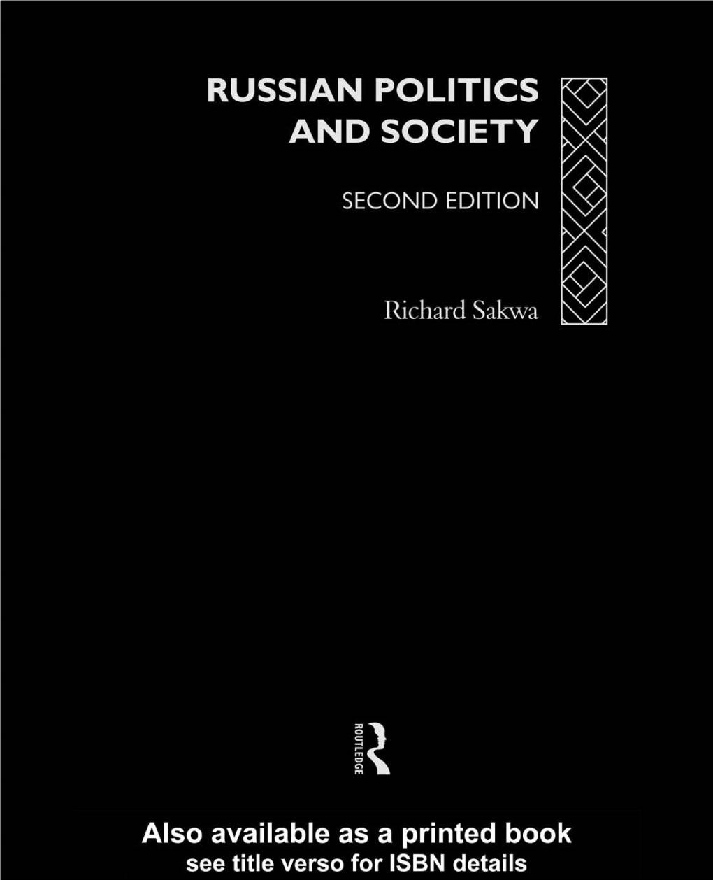 Russian Politics and Society, Second Edition