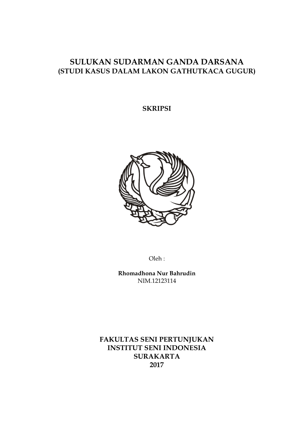 Sulukan Sudarman Ganda Darsana (Studi Kasus Dalam Lakon Gathutkaca Gugur)