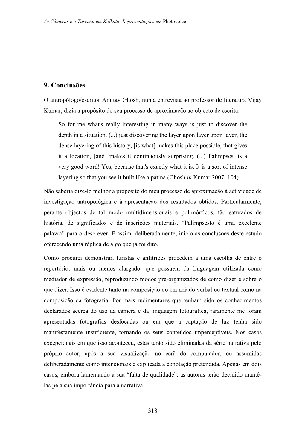 7 As Câmeras E O Turismo Em Kolkata.Conclusões,Bibliog,Anexos