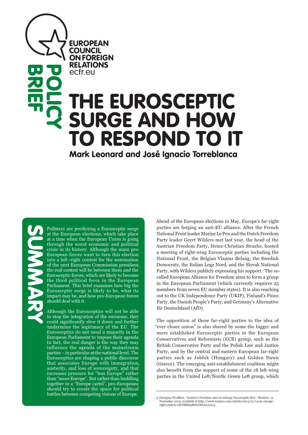 THE EUROSCEPTIC SURGE and HOW to RESPOND to IT Mark Leonard and José Ignacio Torreblanca