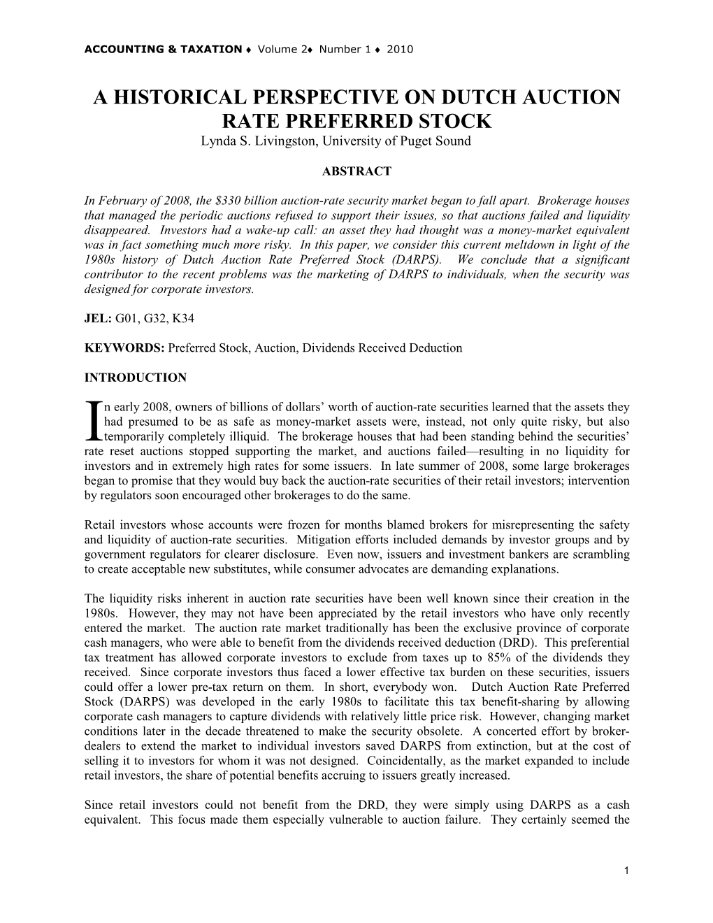 A HISTORICAL PERSPECTIVE on DUTCH AUCTION RATE PREFERRED STOCK Lynda S