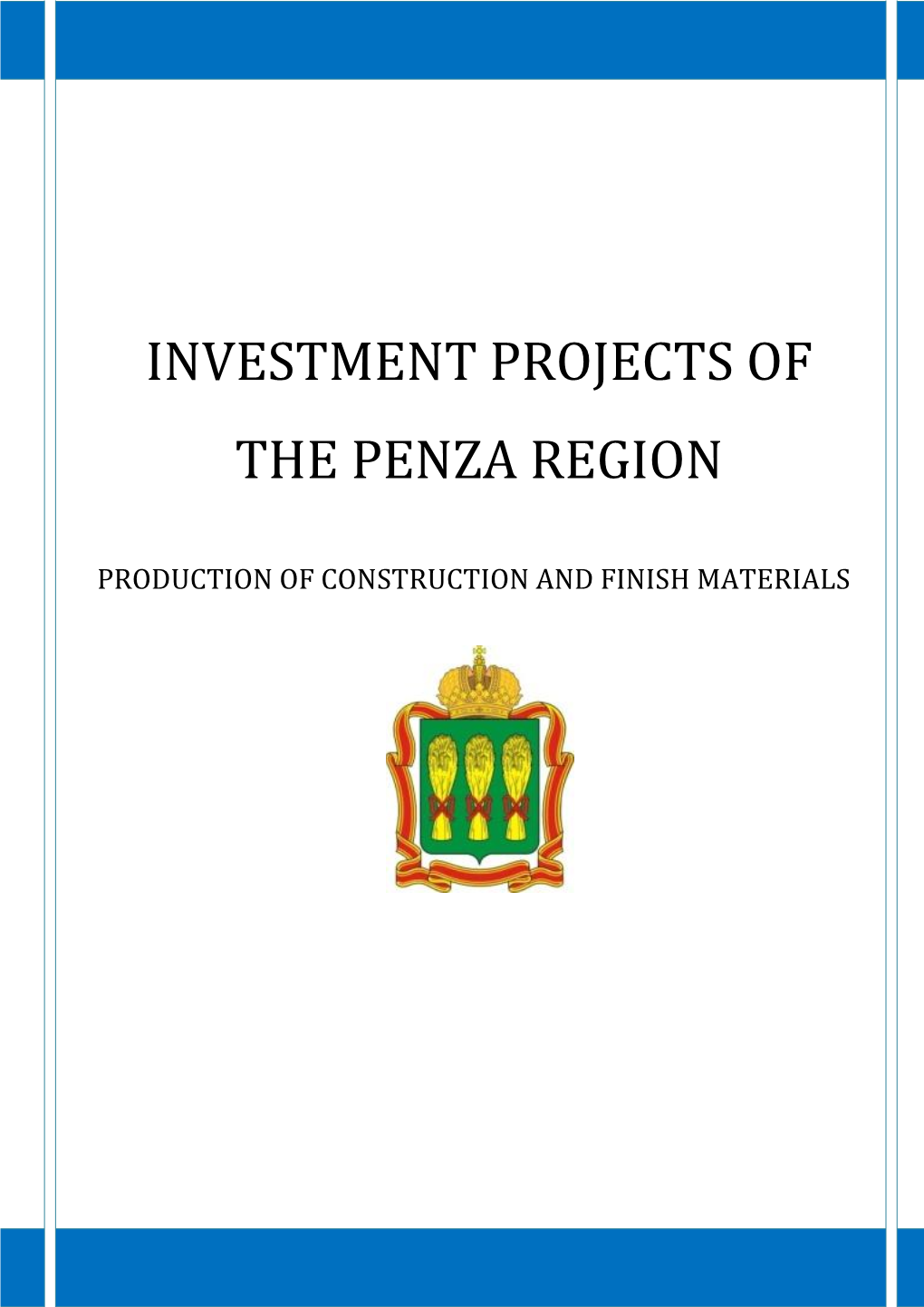 Investment Projects of the Penza Region in Production