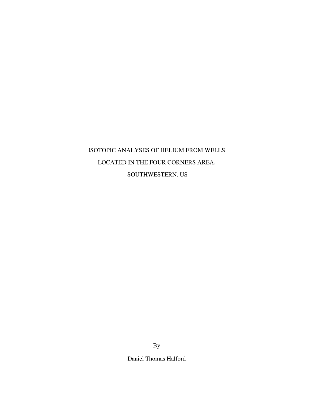 Isotopic Analyses of Helium from Wells Located in the Four Corners Area, Southwestern, Us