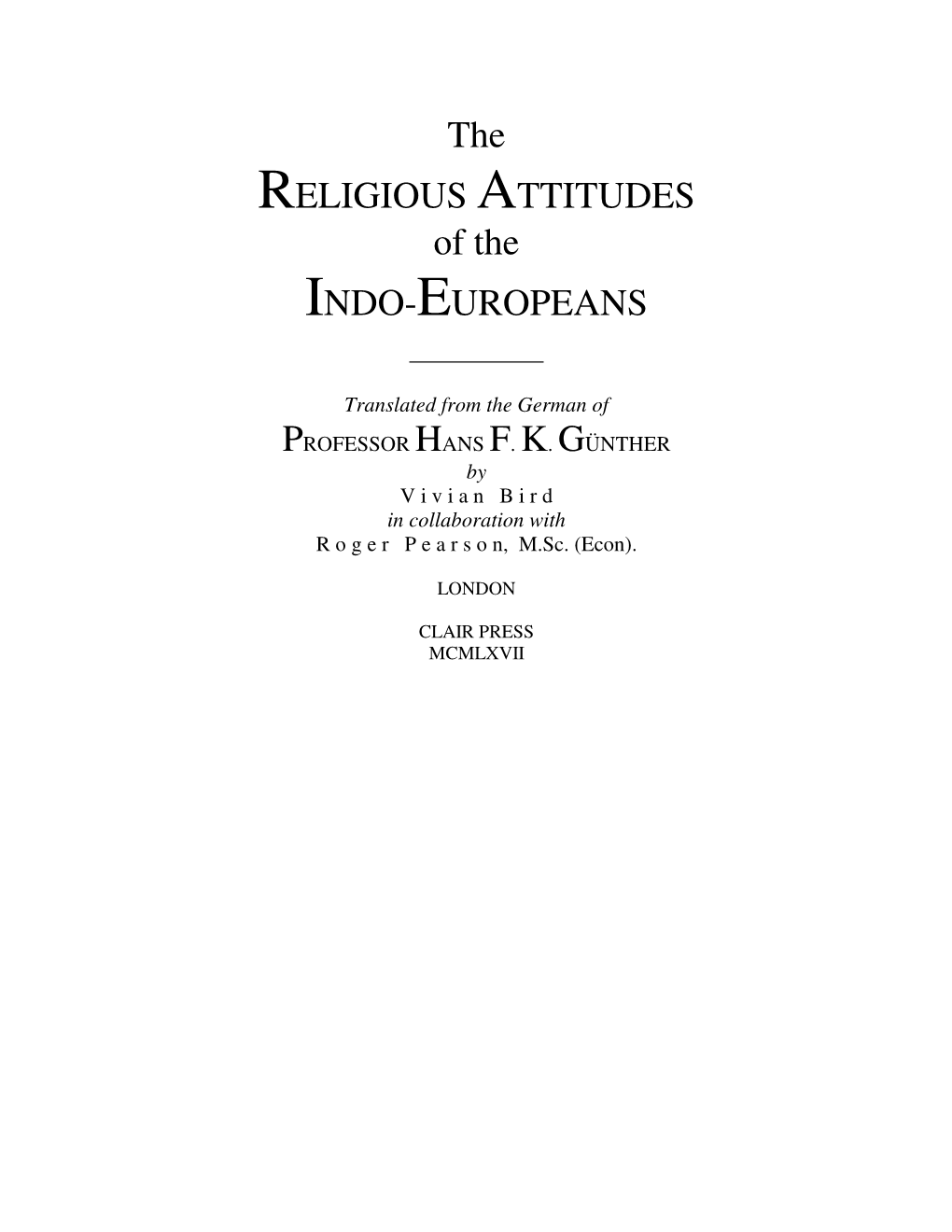 The Religious Attitudes of the Indo-Europeans