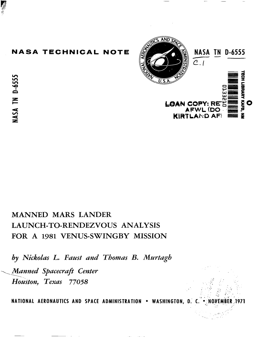 Manned Mars Lander Launch-To-Rendezvous Analysis for a 1981 Venus-Swingby Mission 6