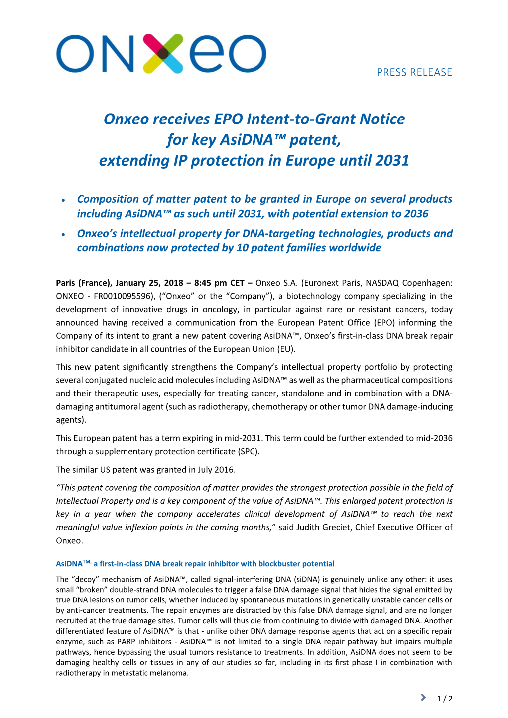 Onxeo Receives EPO Intent-To-Grant Notice for Key Asidna™ Patent, Extending IP Protection in Europe Until 2031