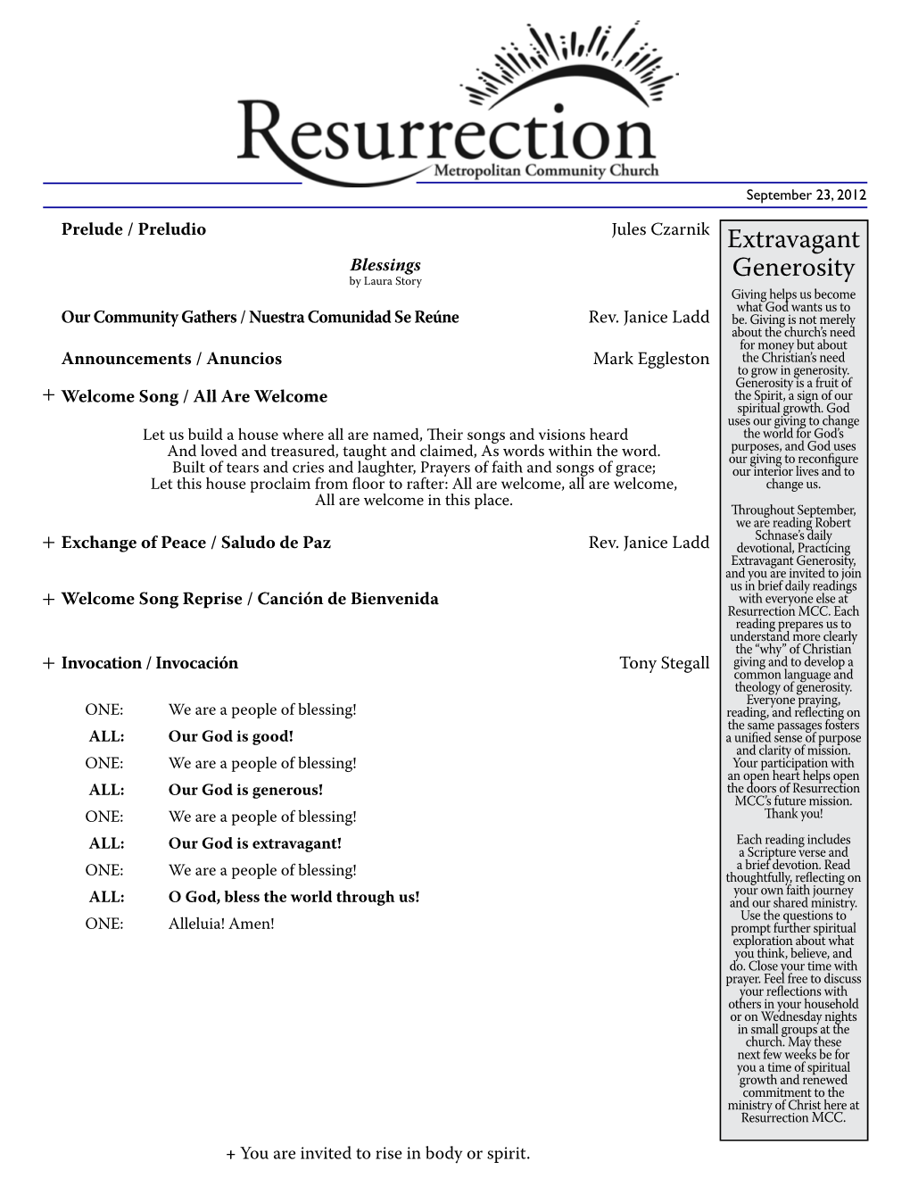 Extravagant Generosity, and You Are Invited to Join Us in Brief Daily Readings + Welcome Song Reprise / Canción De Bienvenida with Everyone Else at Resurrection MCC