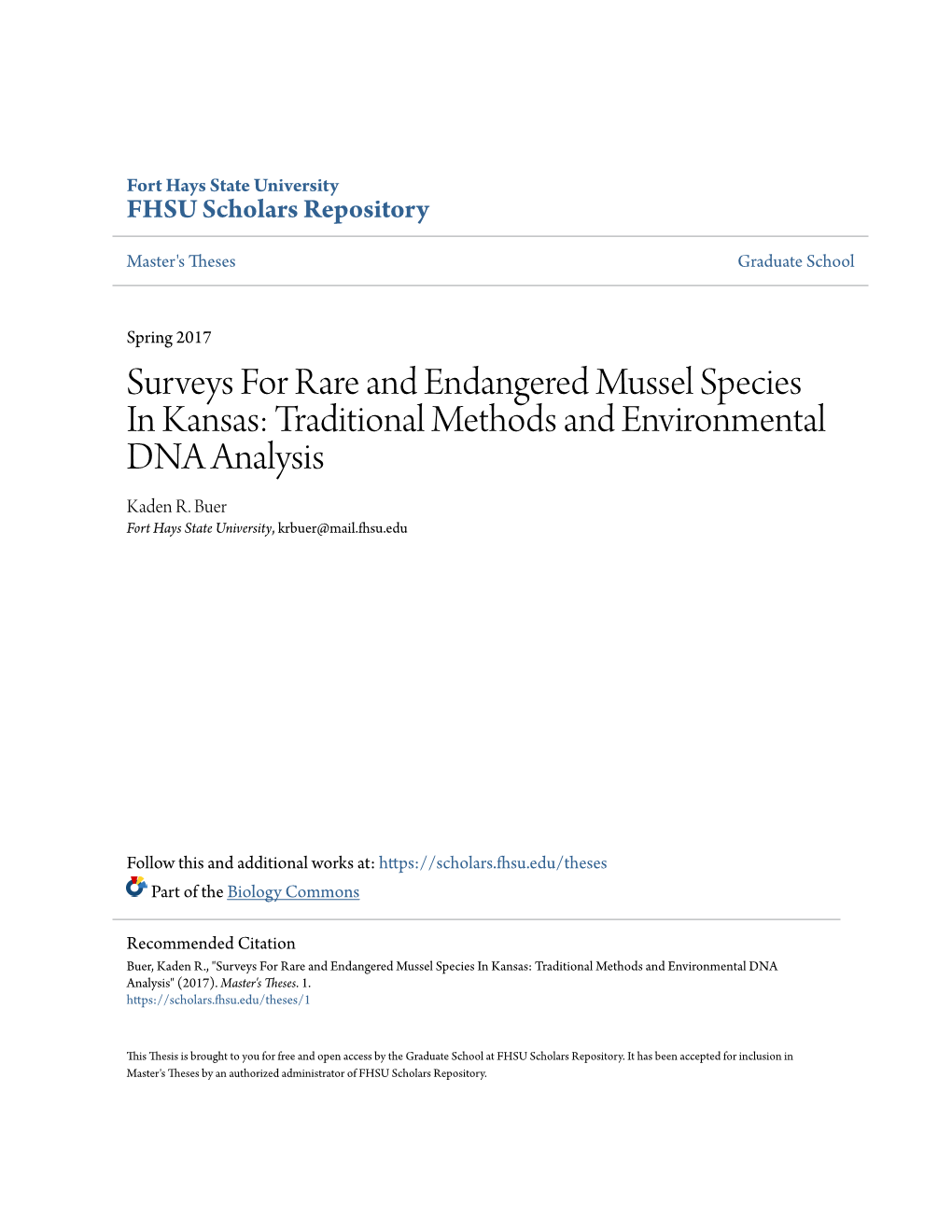 Surveys for Rare and Endangered Mussel Species in Kansas: Traditional Methods and Environmental DNA Analysis Kaden R