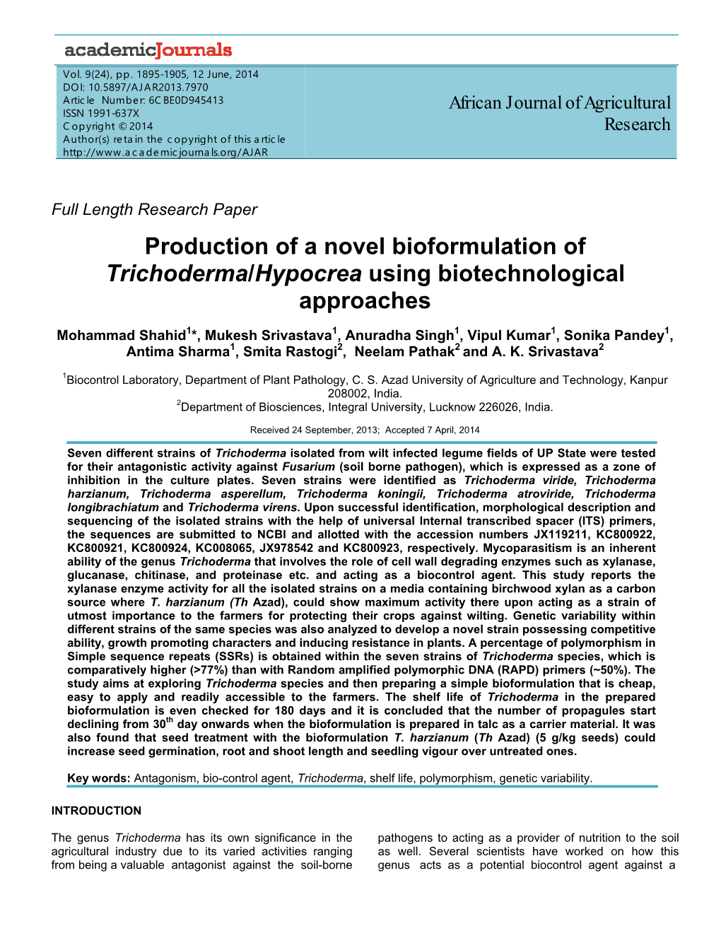 Production of a Novel Bioformulation of Trichoderma/Hypocrea Using Biotechnological Approaches