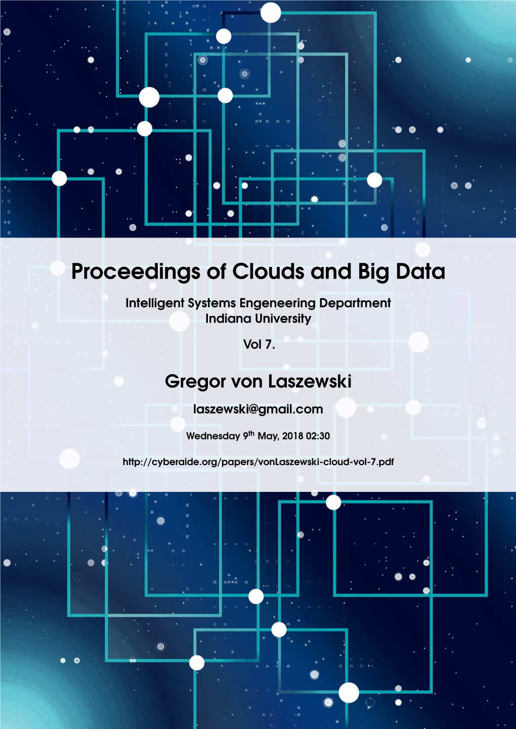 Proceedings of Clouds and Big Data