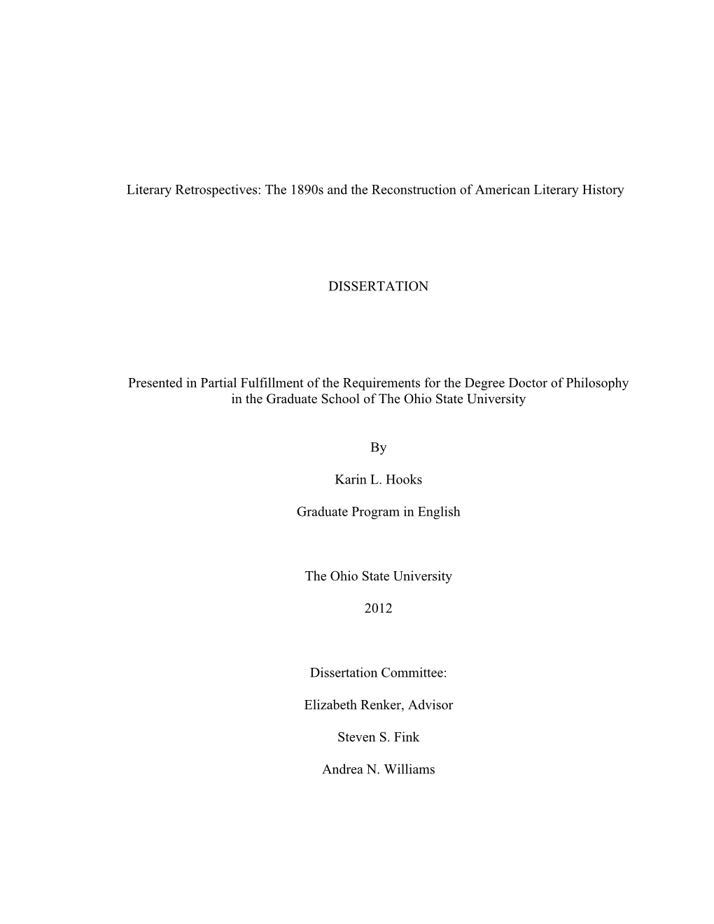 Literary Retrospectives: the 1890S and the Reconstruction of American Literary History