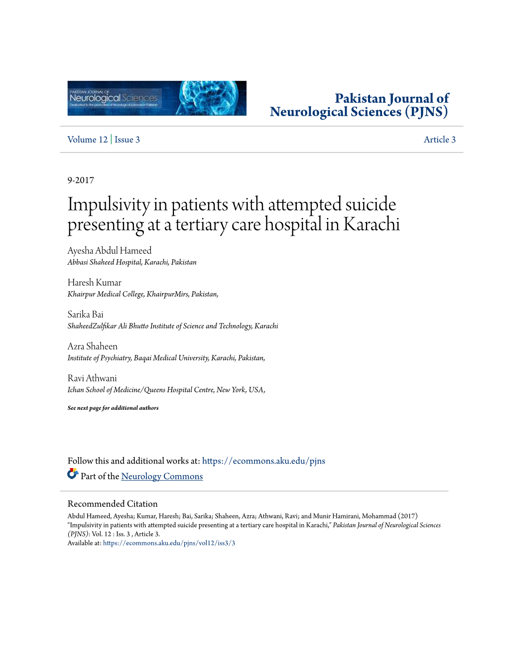 Impulsivity in Patients with Attempted Suicide Presenting at a Tertiary Care Hospital in Karachi Ayesha Abdul Hameed Abbasi Shaheed Hospital, Karachi, Pakistan