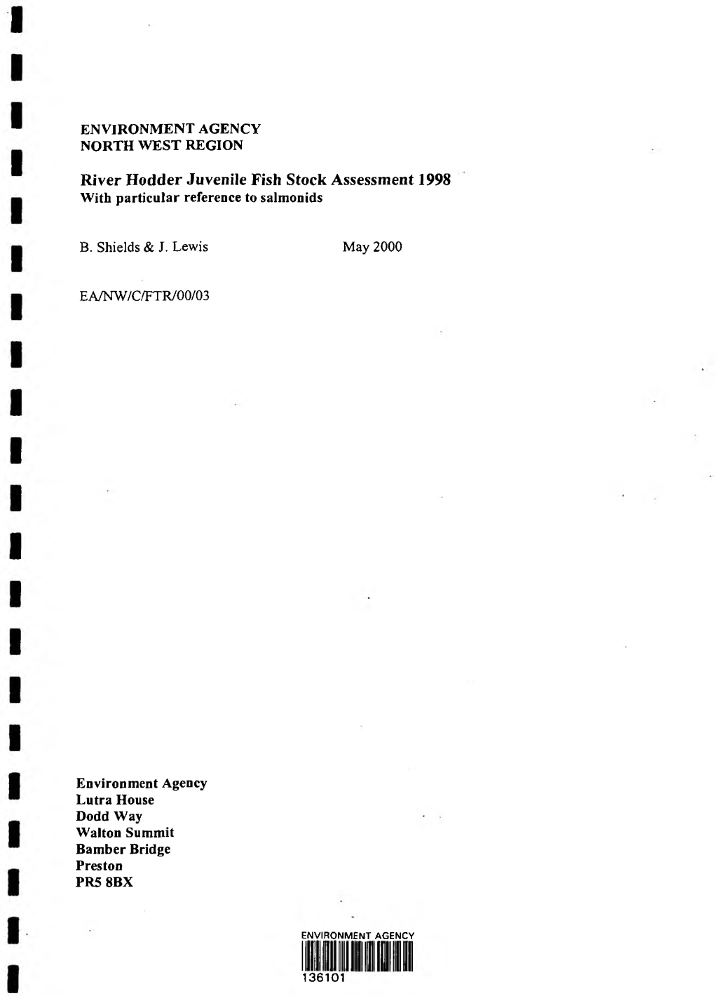 River Hodder Juvenile Fish Stock Assessment 1998 with Particular Reference to Salmonids