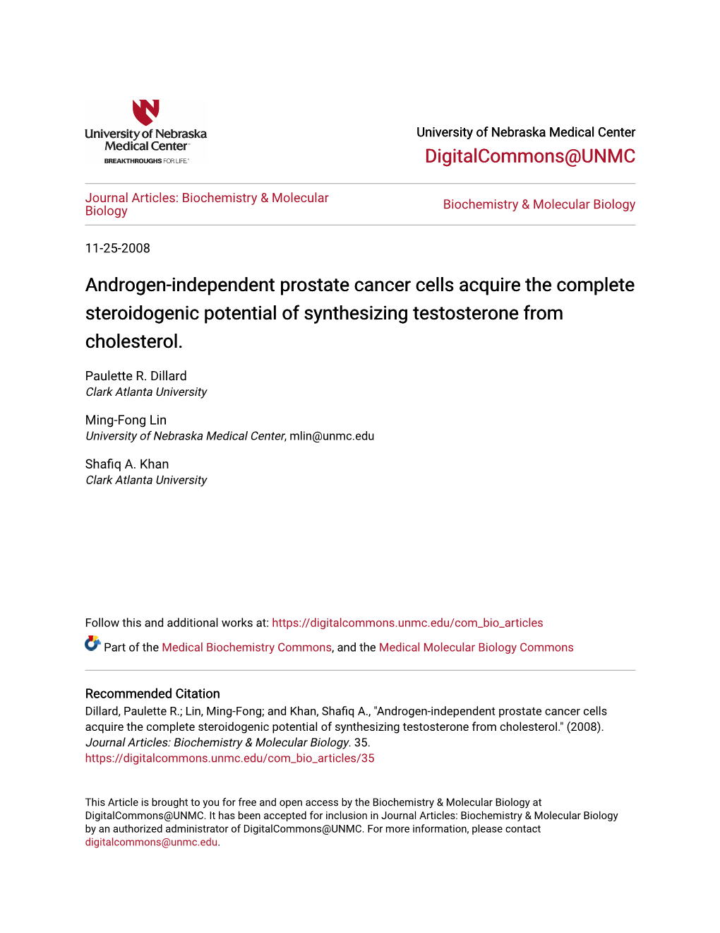 Androgen-Independent Prostate Cancer Cells Acquire the Complete Steroidogenic Potential of Synthesizing Testosterone from Cholesterol