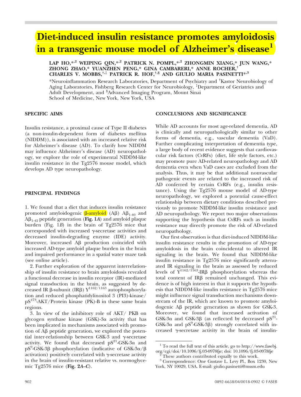 Diet-Induced Insulin Resistance Promotes Amyloidosis in a Transgenic Mouse Model of Alzheimer’S Disease1