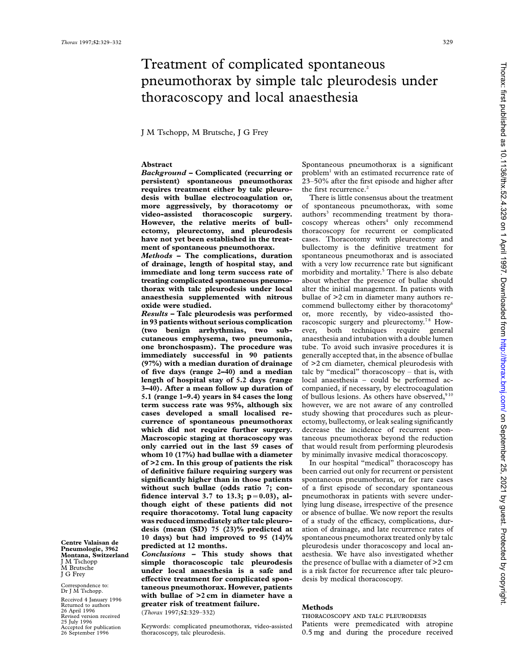 Treatment of Complicated Spontaneous Pneumothorax by Simple Talc Pleurodesis 331