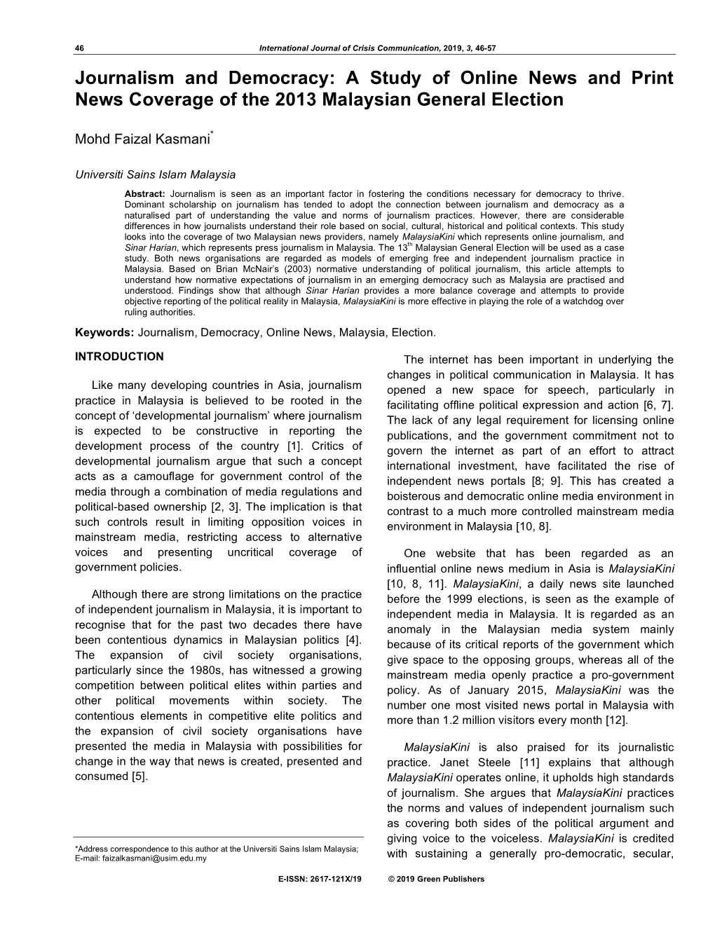 Journalism and Democracy: a Study of Online News and Print News Coverage of the 2013 Malaysian General Election