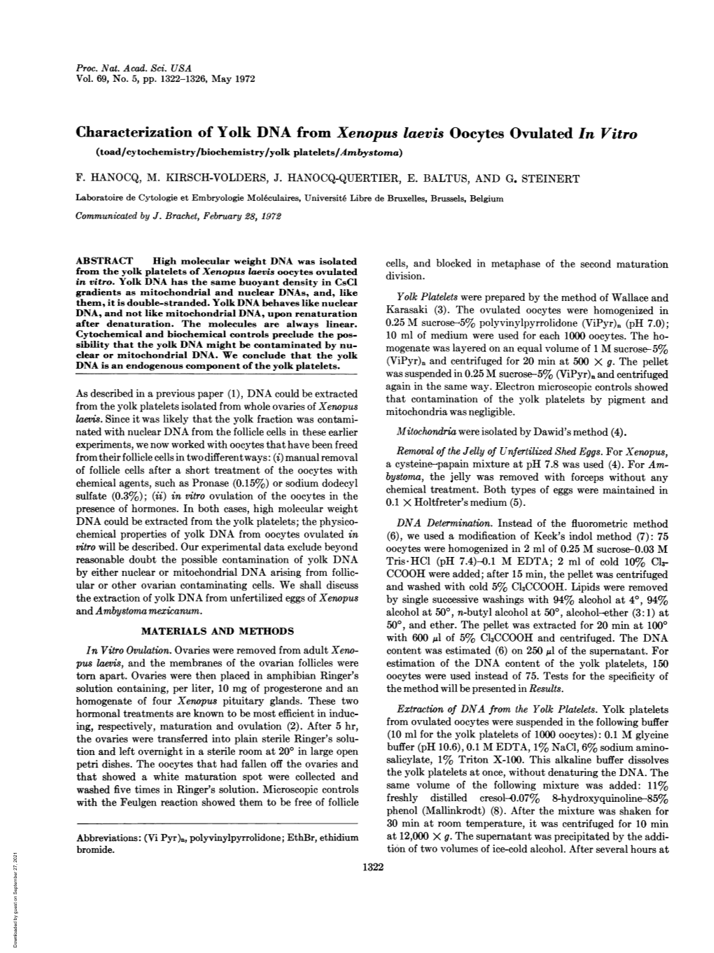 Characterization of Yolk DNA from Xenopus Laevis Oocytes Ovulated in Vitro (Toad/Cytochemistry/Biochemistry/Yolk Platelets/Ambystoma)