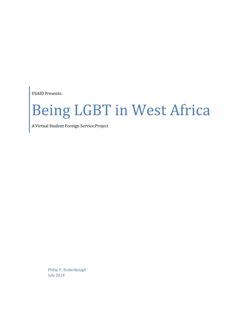 The Being LGBT in West Africa Project Final Report