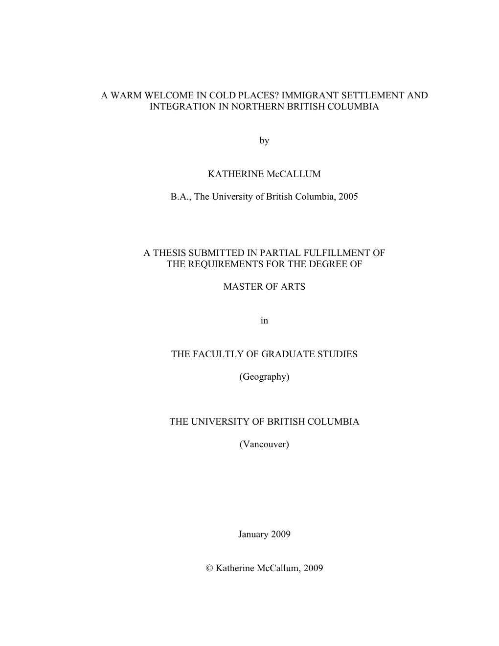 Immigrant Settlement and Integration in Northern British Columbia