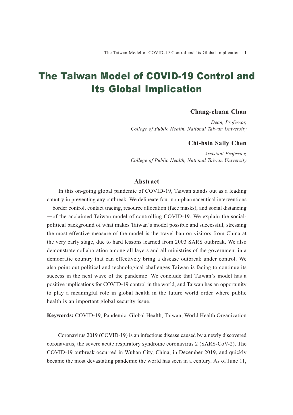 The Taiwan Model of COVID-19 Control and Its Global Implication 1