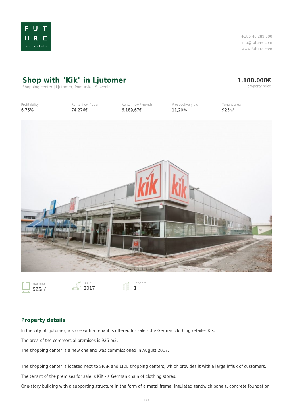 In Ljutomer 1.100.000€ Shopping Center | Ljutomer, Pomurska, Slovenia Property Price