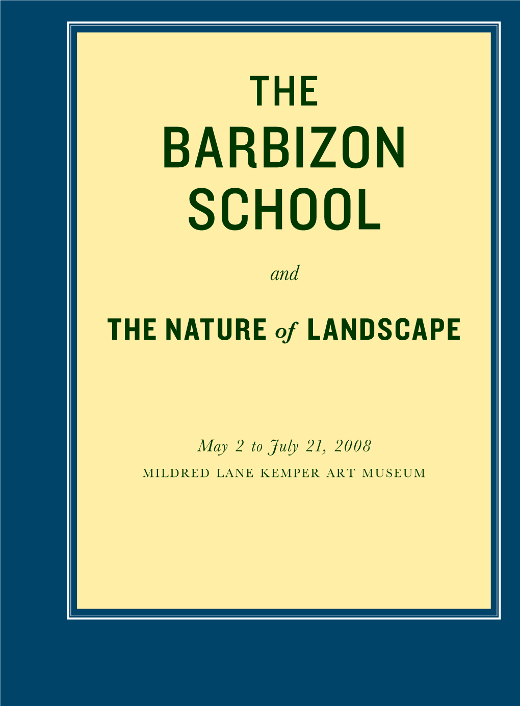 BARBIZON SCHOOL and the Nature of Landscape