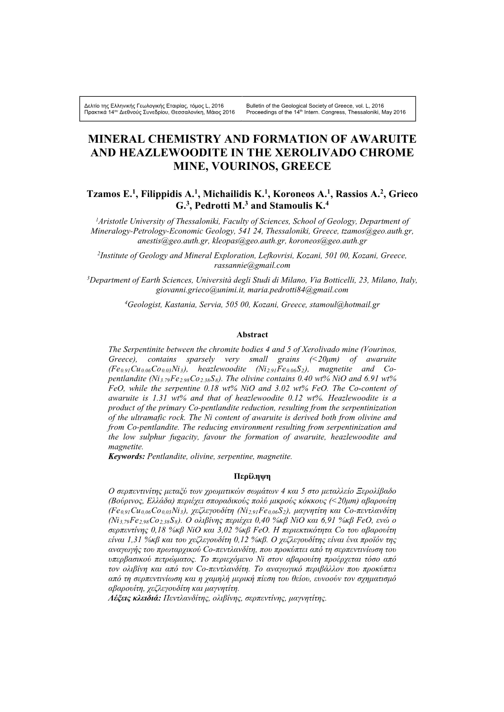 Mineral Chemistry and Formation of Awaruite and Heazlewoodite in the Xerolivado Chrome Mine, Vourinos, Greece